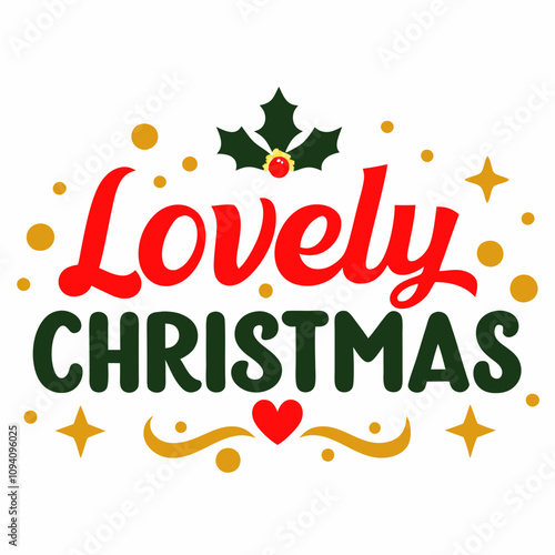 Typography "Lovely Christmas", white Background.