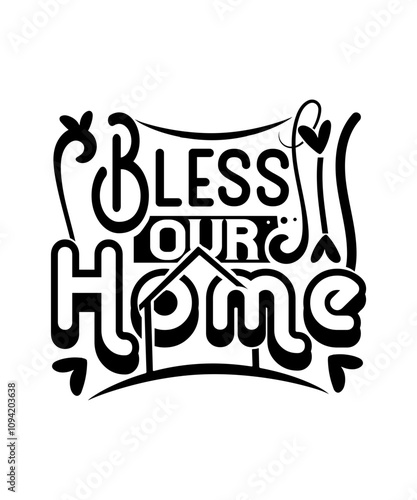 bless our home SVG