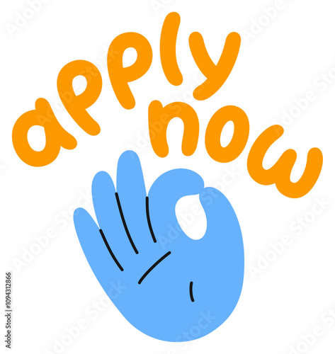 Hand and lettering apply now sticker