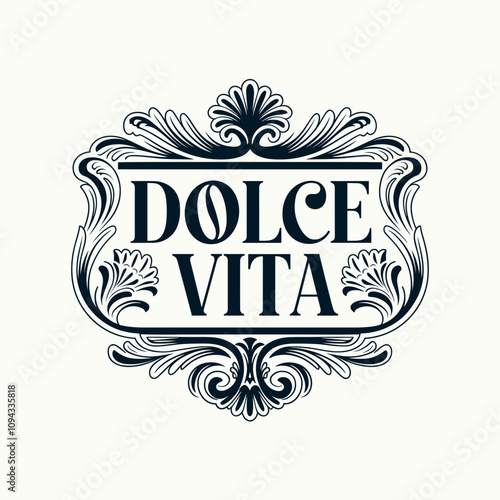 T-shirt print. Elegant "Dolce Vita" logo design with floral elements for stylish t-shirt print