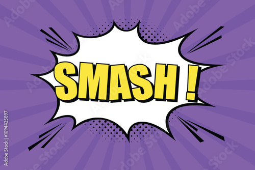 Speech bubble with an expressive yellow inscription smash, an explosion in a comic book style on a bright purple background. Retro banner in pop art style with halftone shadow, doodle element.
