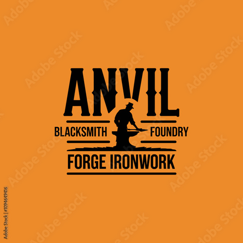 Vintage Retro Rustic Logo Vector Blacksmith, Iron Anvil, Foundry Forge Ironwork.