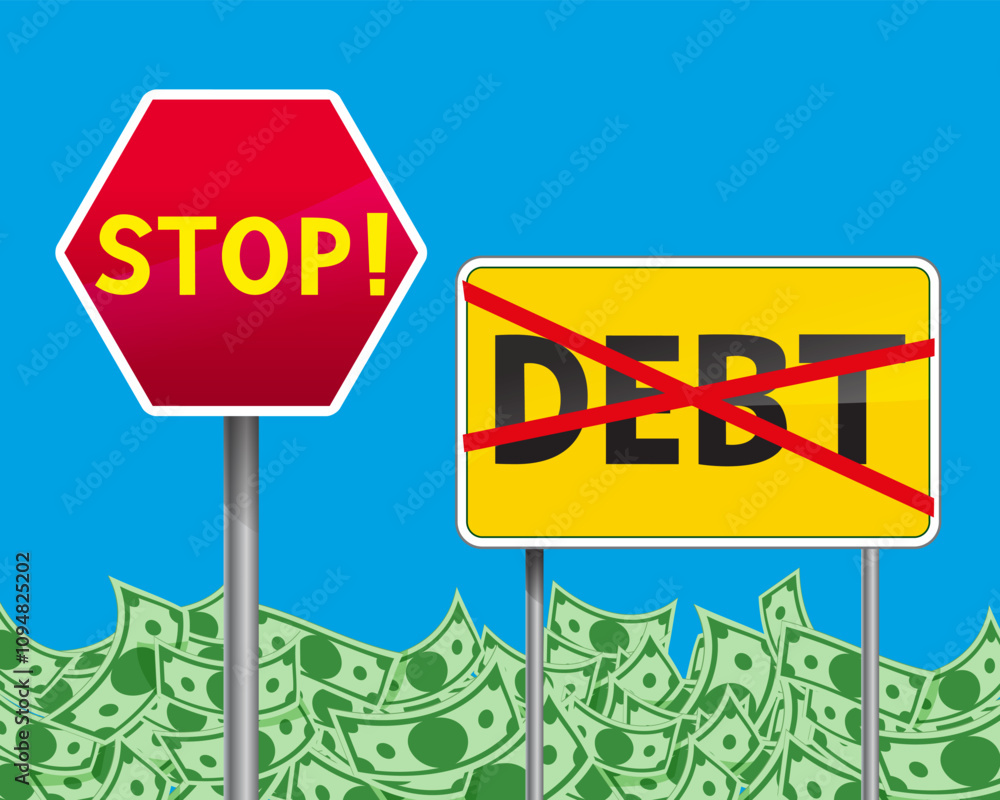 Stop debt sign on lot of money banknotes, No Debt, Debt Decrease Concept. Flat, Vector, Illustration, Cartoon, EPS10. Stop debt sign on lot of money banknotes, No Debt, Debt Decrease Concept. Flat, Vector, Illustration, Cartoon, EPS10.