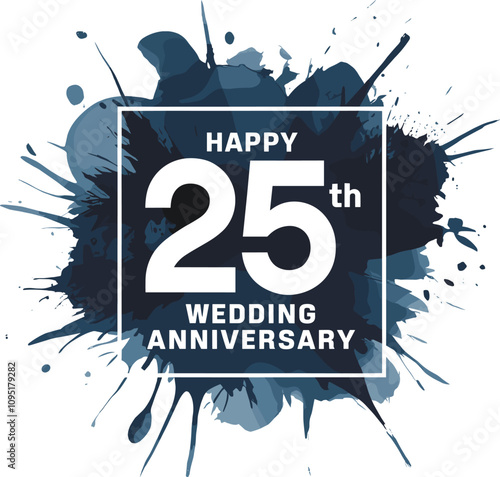 Silver Jubilee Celebration: A stylish graphic design celebrating a 25th wedding anniversary, featuring the number 25 in bold white against a dark blue watercolor splatter background.