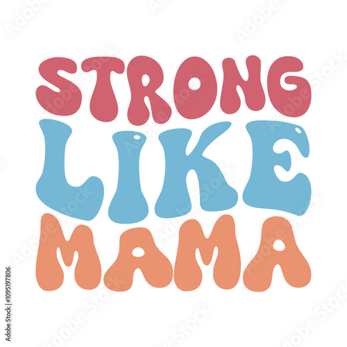 Retro Mother's Day Saying SVG Design