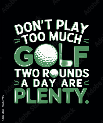 Golfing T-shirt Design