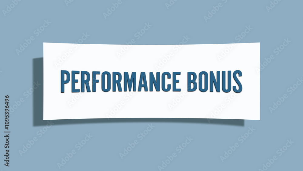 Performance bonus. A card isolated on blue background. Performance bonus. A card isolated on blue background.