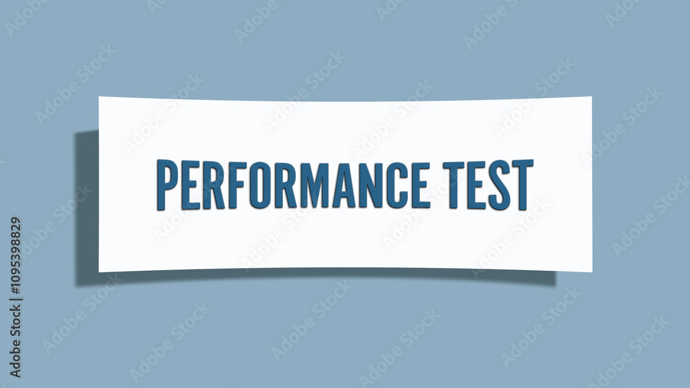 Performance Test. A card isolated on blue background. Performance Test. A card isolated on blue background.