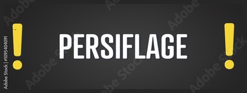 Persiflage. A blackboard with white text. Illustration with grunge text style. photo