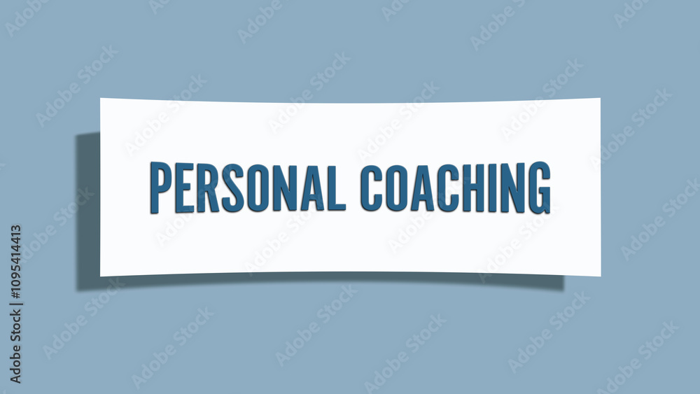 Personal Coaching. A card isolated on blue background. Personal Coaching. A card isolated on blue background.