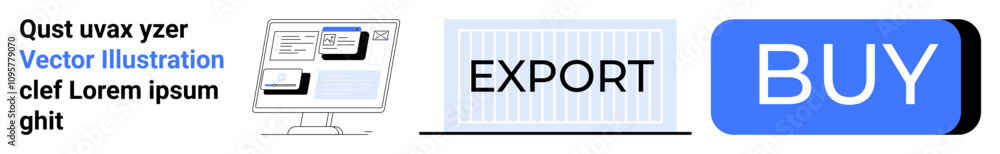 Computer screen with website layout, grid with the text EXPORT, and a prominent blue BUY button. Ideal for e-commerce, online business, digital marketing, website design, sales, export services Computer screen with website layout, grid with the text EXPORT, and a prominent blue BUY button. Ideal for e-commerce, online business, digital marketing, website design, sales, export services