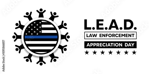 National Law Enforcement Appreciation Day (LEAD). People and flag. Great for cards, banners, posters, social media and more. White background. 