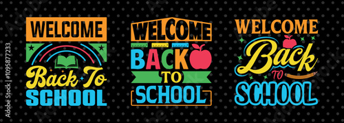 Welcome Back To School SVG Hello School Kids Welcome To School Back To School Quote Design