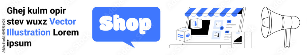 Blue chat bubble with the word Shop, storefront with packages, and a megaphone. Ideal for online shopping, e-commerce marketing, store promotions, online retail, digital advertising. Banner Blue chat bubble with the word Shop, storefront with packages, and a megaphone. Ideal for online shopping, e-commerce marketing, store promotions, online retail, digital advertising. Banner