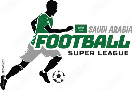 Saudi Arabia football league, Soccer ball, Football logo, Footballer Kick the Ball isolated on white background, Vector Illustration