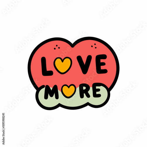 sticker design of love more