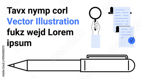 Magnifying glass examining documents with a checkmark, large pen icon, and placeholder text. Ideal for research, analysis, education, documentation, proofreading, business presentations, and data