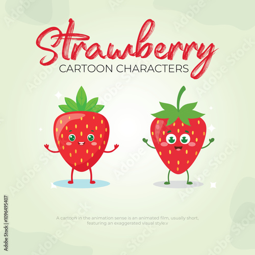 Adorable Strawberry Cartoon Characters Fun, Red, Sweet, Happy, Fruit