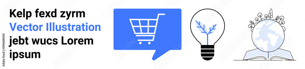 Shopping cart and chat bubble, light bulb with plant, globe with foliage inside book. Ideal for e-commerce, innovation, global learning, marketing, education, environmental sustainability Shopping cart and chat bubble, light bulb with plant, globe with foliage inside book. Ideal for e-commerce, innovation, global learning, marketing, education, environmental sustainability