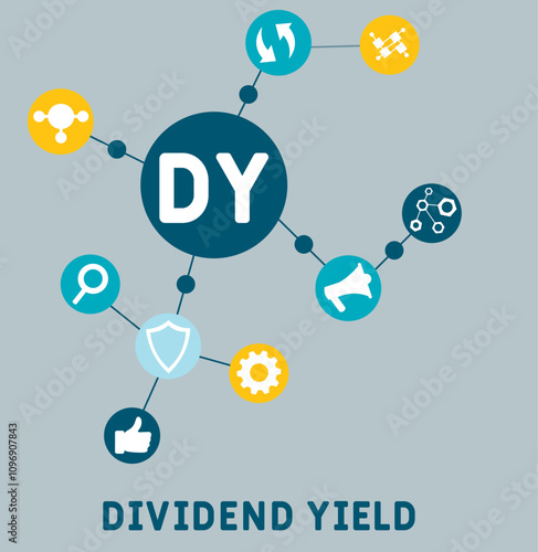 DY- dividend yield acronym. business concept background. vector illustration concept with keywords and icons. lettering illustration with icons for web banner, flyer, landing pag