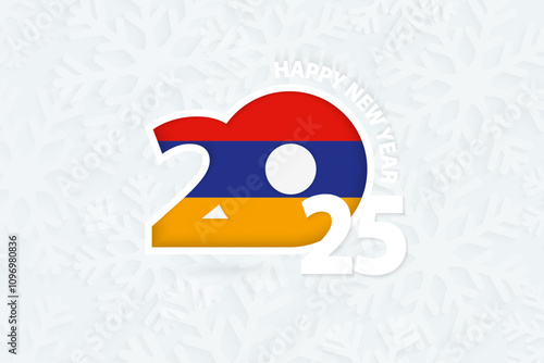 New Year 2025 for Armenia on snowflake background.