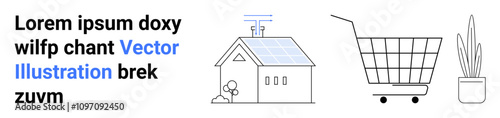 Solar-powered house icon, shopping cart, and potted plant. Ideal for sustainability, eco-friendly living, home improvement, online shopping, retail technology, green energy. Banner for landing page