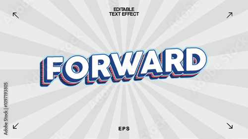 Forward Editable Text Effect