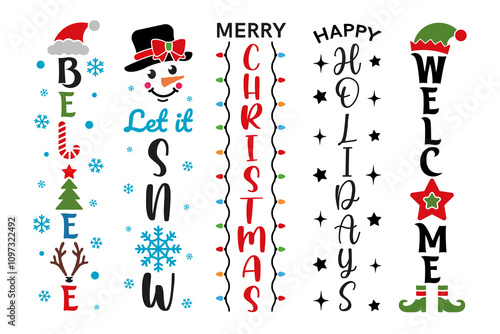 Christmas vertical porch signs. Vector illustration for decoration door, background, posters, and other designs. Winter holiday welcoming greeting. Let it snow, Believe, Happy holidays, Welcome