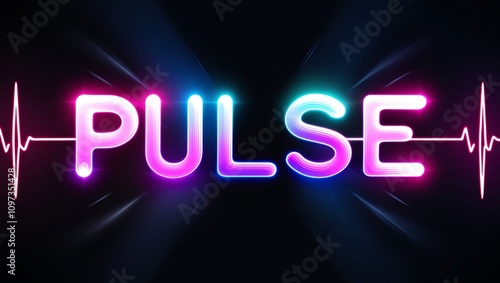 Glowing neon "PULSE" text with heartbeat graphic.