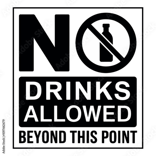 No Drinking Sign Sticker with text