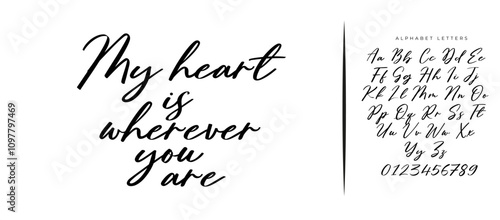 My heart is wherever you are. Romantic quote for Valentines day cards and prints.