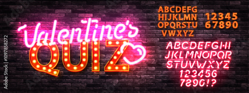 Vector neon sign of Valentine's Quiz with neon alphabet and billboards isolated on wall background.