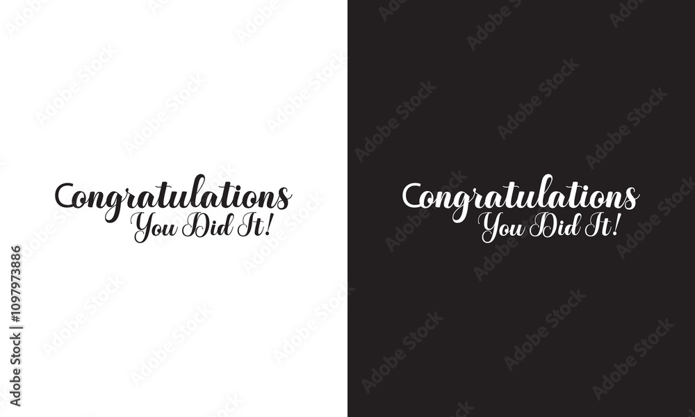 Сongratulations, you did it. Handwritten text with graduation cap. Template for design party high school or college, graduate invitations or banner. Vector illustration. EPS 10 Сongratulations, you did it. Handwritten text with graduation cap. Template for design party high school or college, graduate invitations or banner. Vector illustration. EPS 10