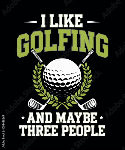 Golfing T-shirt Design