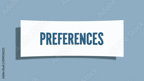 Preferences. A card isolated on blue background. photo