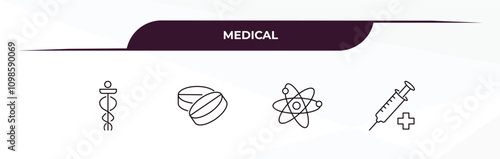 fully editable outline icon collection from medical concept. thin line icons set such as caduceus, tablets, atomic structure, syringe with medicine,