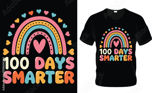 100 days smarter t shirt design, 100 days of school rainbow themed shirt, 100 days colorful shirt