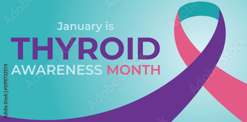 Thyroid awareness month is every year in January. Banner, Holiday, poster, card and background design Template.
