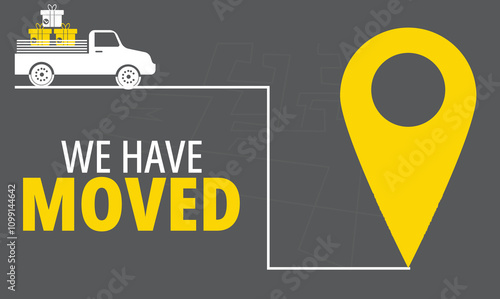 We have moved banner. Company or shop relocation vector banner or background, office moving flyer. Business address or location change navigation with city map,Template for poster, flyer,vector illust
