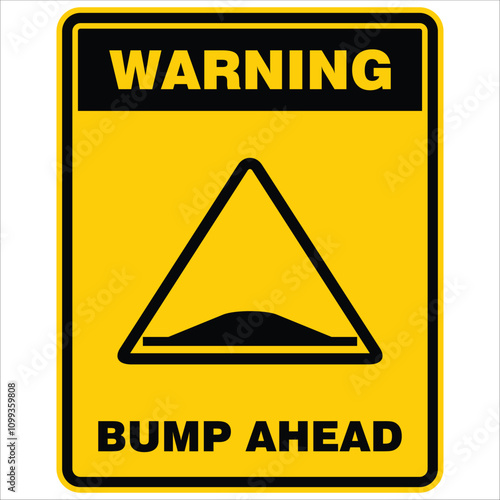 Warning, bump Ahead, sign vector