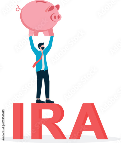 IRA, Individual retirement account. Pension plan for senior retiree, retirement savings fund. 
