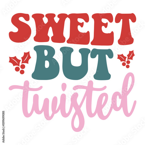 Sweet But Twisted Retro SVG