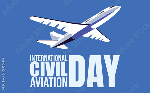 Ways to Honor International Civil Aviation Day 7 December