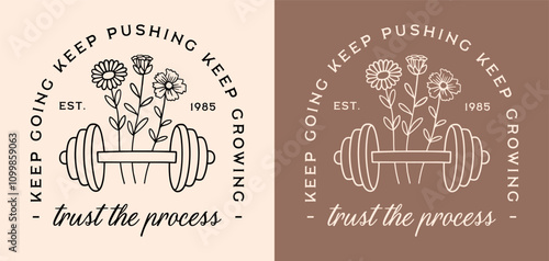 Gym girl trust the process motivational quotes for working out weight lifting keep going growing growth mindset. Floral dumbbell retro aesthetic healthy lifestyle shirt design sticker print vector.