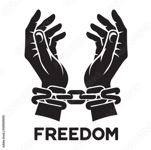 A pair of hands chained to a chain with the text words freedom. vector illustration.