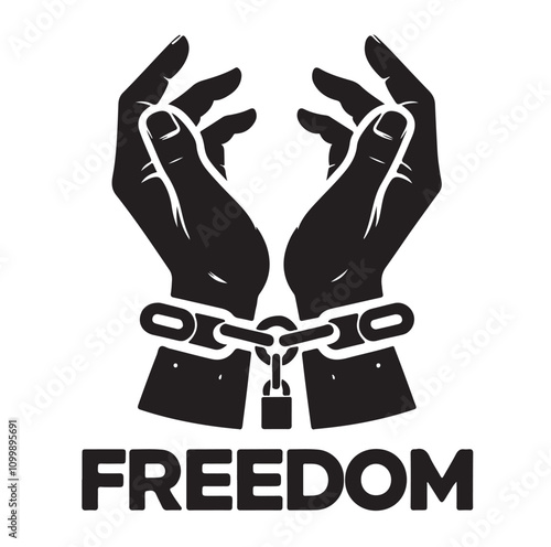 A pair of hands chained to a chain with the text words freedom. vector illustration.