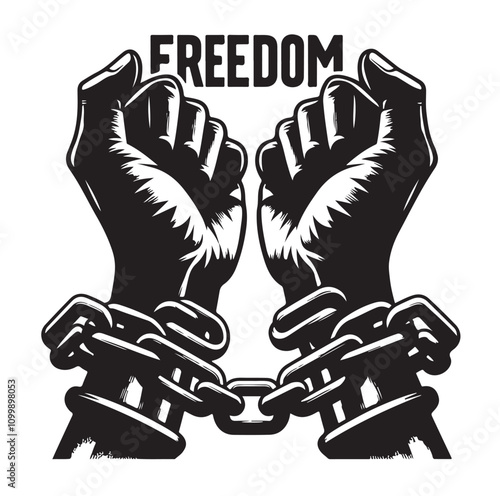 A pair of hands chained to a chain with the text words freedom. vector illustration.