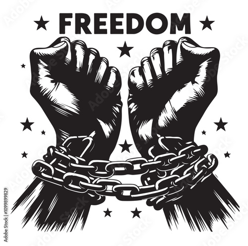 A pair of hands chained to a chain with the text words freedom. vector illustration.