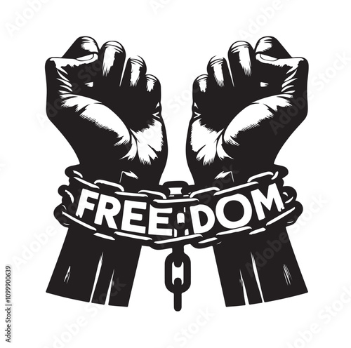 A pair of hands chained to a chain with the text words freedom. vector illustration.