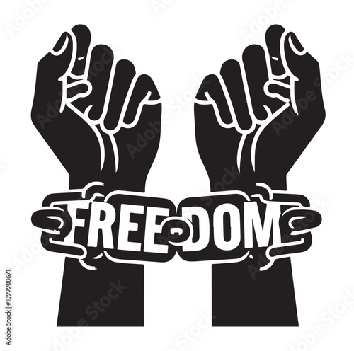A pair of hands chained to a chain with the text words freedom. vector illustration.